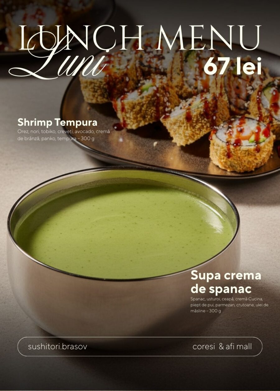 Lunch Meniu Luni: Supă cremă de spanac, Shrimp Tempura